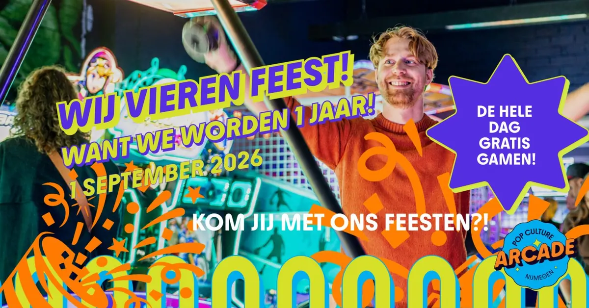 Pop Culture Arcade’s eerste verjaardag!